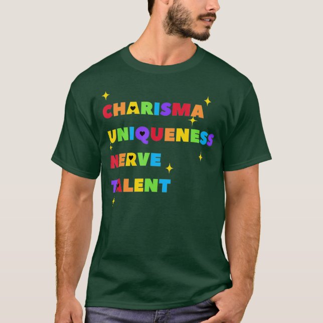 T-shirt Charisma unique Nerve et Talent - Couleur (Devant)
