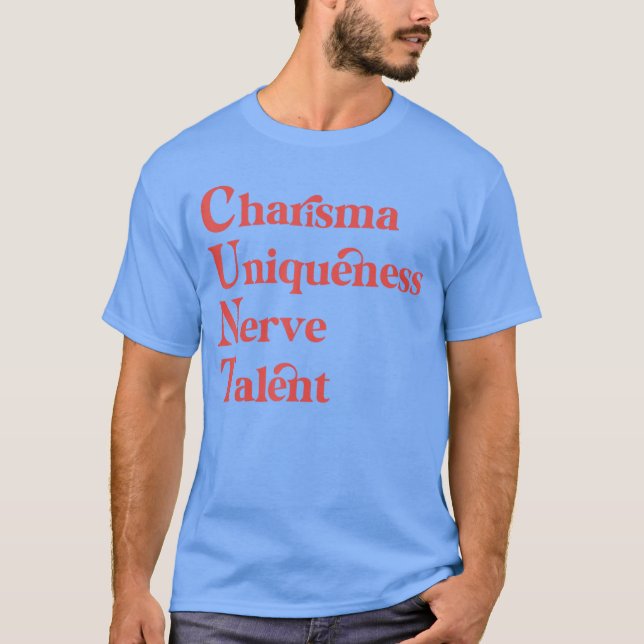 T-shirt Charisme Unicité Nerf Support Reines Dragueuses (Devant)