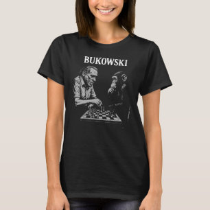 T-shirt Charles Bukowski joue aux échecs avec un singe