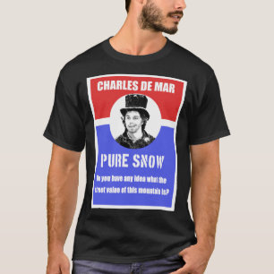 T-shirt Charles De Mar Propagande De Neige Pure Classique 