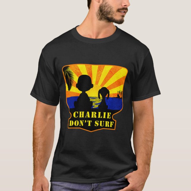 T-shirt Charlie Don't Surf _ Funny Movie Premium  (Devant)