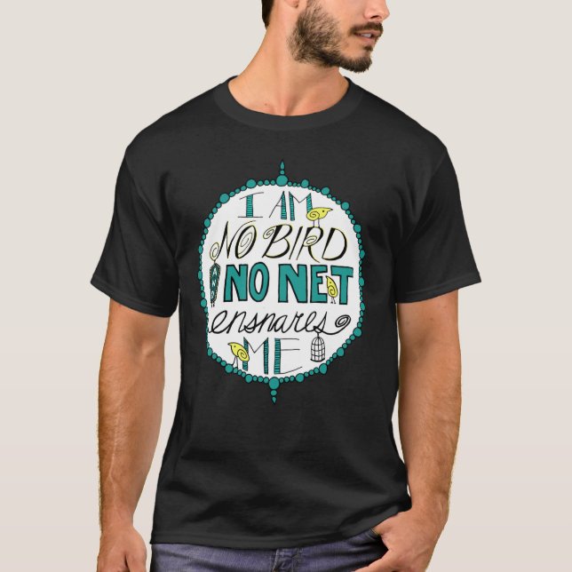 T-shirt Charlotte Brontë &Quot ; Je Ne Suis Pas Bird&Quot  (Devant)