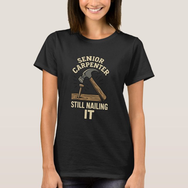 T-shirt Charpentier expérimenté cloue toujours le bec Vieu (Devant)