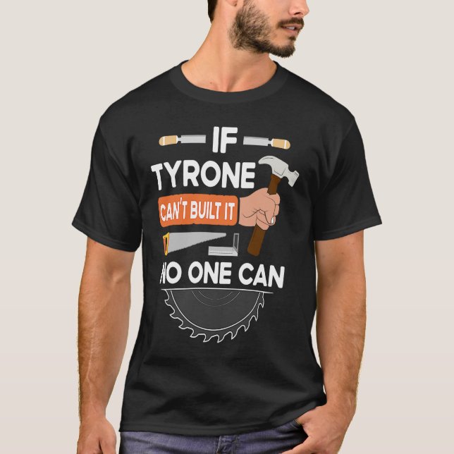 T-shirt charpentier ouvrier du bois pour Tyrone (Devant)