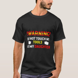T-shirt Charpentier Papa Mes Outils Et Ma Fille