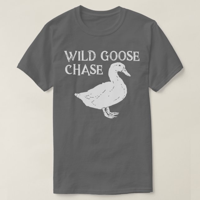 T-shirt Chase d'oie sauvage de l'Oie mignonne (Design devant)