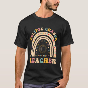 T-shirt Chaser Eclipse Solaire 2024 Avril 8 Enseignant