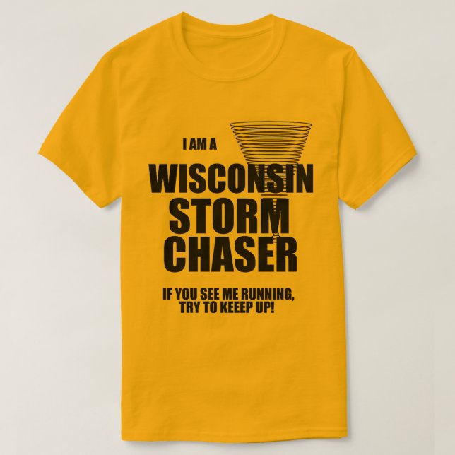 T-shirt Chaser Tempête Tornado du Wisconsin (Design devant)