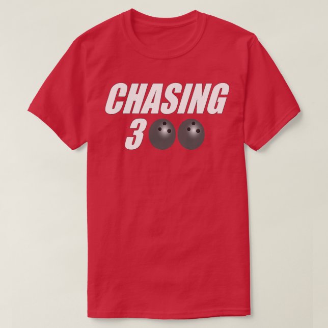 T-shirt Chasing 300 Bowling Bowling Bowler T (Design devant)