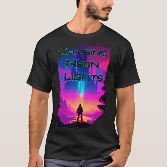 T-shirt Chasing Neon Lights (Devant)