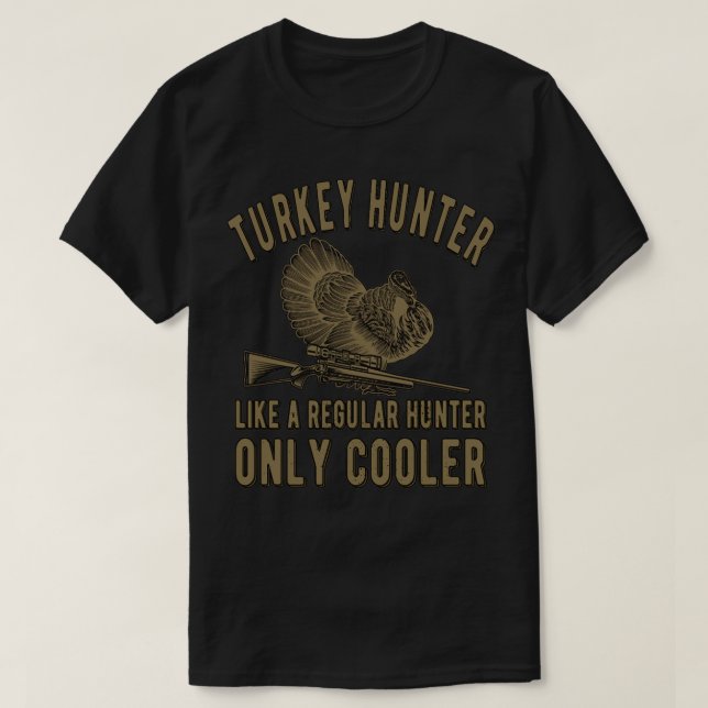 T-shirt Chasse à la Turquie Saison Chasse à la Turquie Cha (Design devant)
