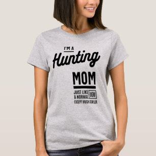 T-shirt Chasse à maman   Cadeau mère