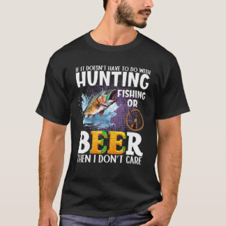T-shirt Chasse amusante automne ou printemps basse pêche w
