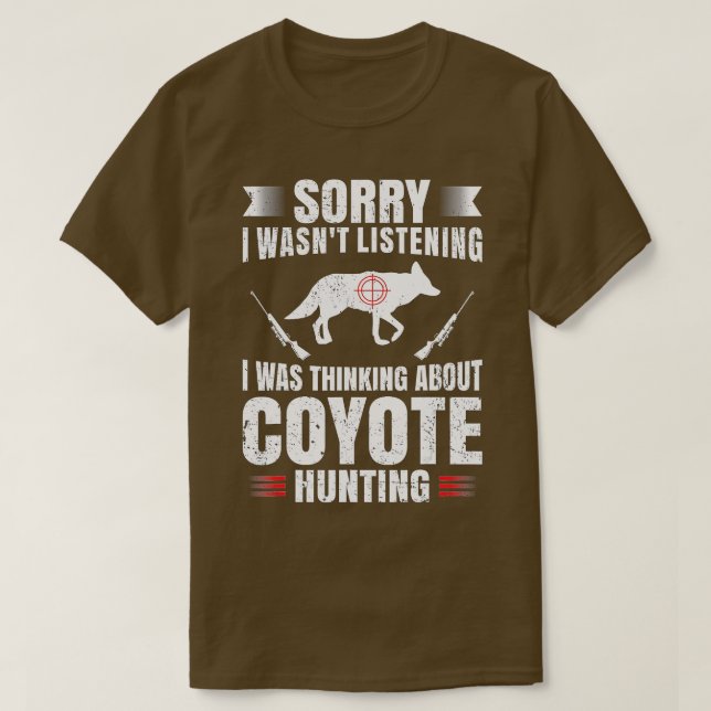 T-shirt Chasse amusante Coyote Chasse Amoureux Chasseur Ho (Design devant)