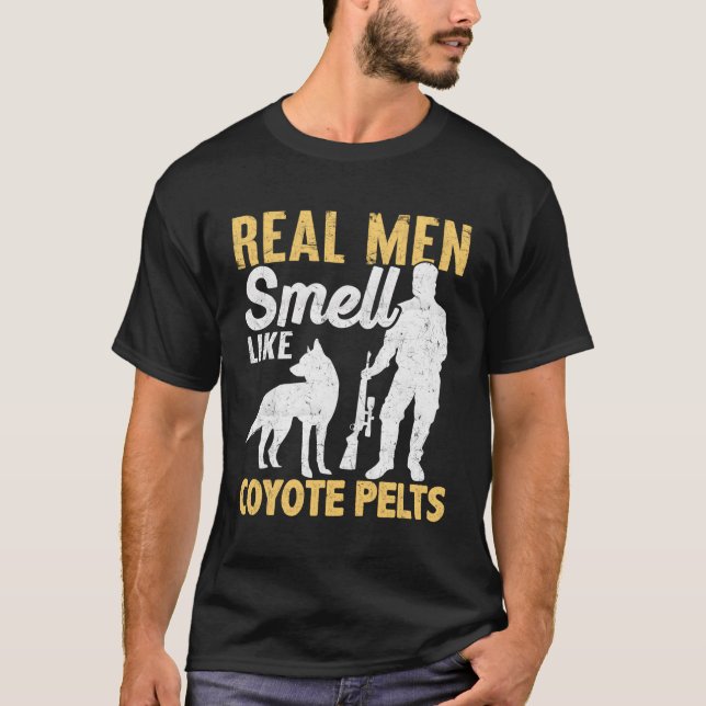 T-shirt Chasse au coyote Chasseur de coyote Odeur de Yote  (Devant)