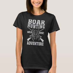 T-shirt Chasse au porc Chasse au cochon sauvage Chasse au