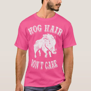 T-shirt Chasse au porc Chasse au porc soins des cheveux