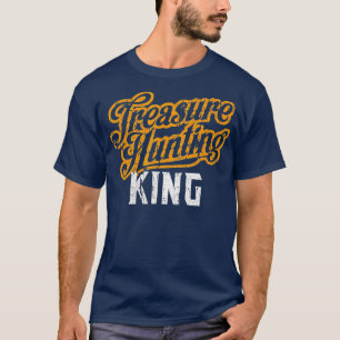 T-shirt Chasse au trésor King Love Hunt Cadeaux Détec en m