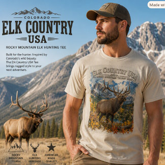 T-shirt Chasse au Wapiti dans les Montagnes Rocheuses Trop