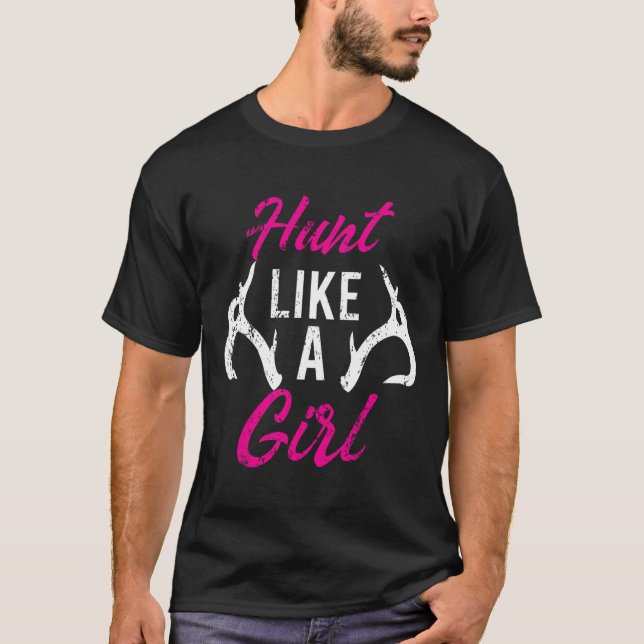 T-shirt Chasse Comme Une Fille Amusante Chasseurs Antler C (Devant)