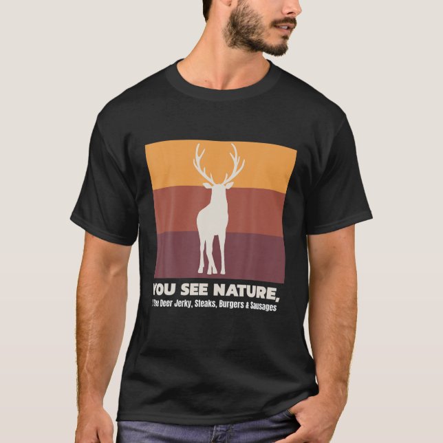 T-shirt Chasse De Buck Je Vois Deer Jerky Drôle Chasse Cad (Devant)