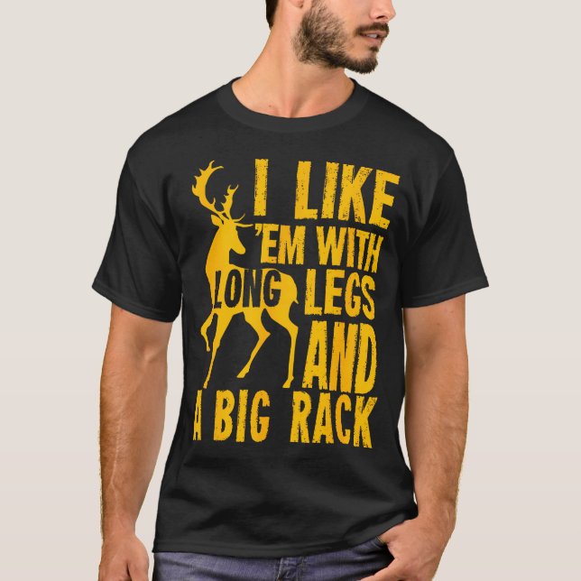 T-shirt Chasse De Cerfs Je Les Aime Avec De Longues Jambes (Devant)
