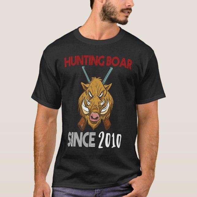T-shirt Chasse de sangliers depuis 2010 (Devant)