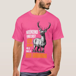 T-shirt Chasse Drôle De Cerfs Chasse Saison Chasseur Boire