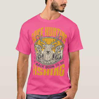 T-shirt Chasse En Voyage En Randonnée Camping Pêche En