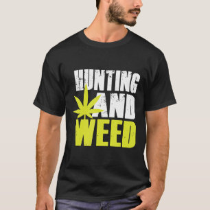 T-shirt Chasse Et Mauvaise Mauvaise Marijuana-Pot Silhouet