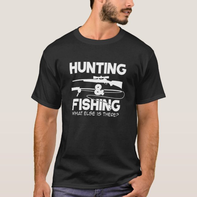 T-shirt Chasse et Pêche Quoi D'autre (Devant)