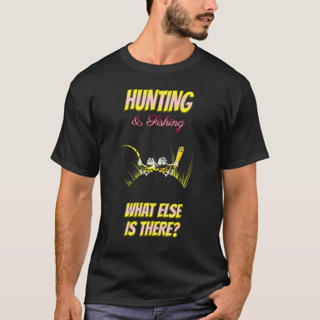 T-shirt Chasse et pêche Quoi d'autre Sarcastique (Devant)