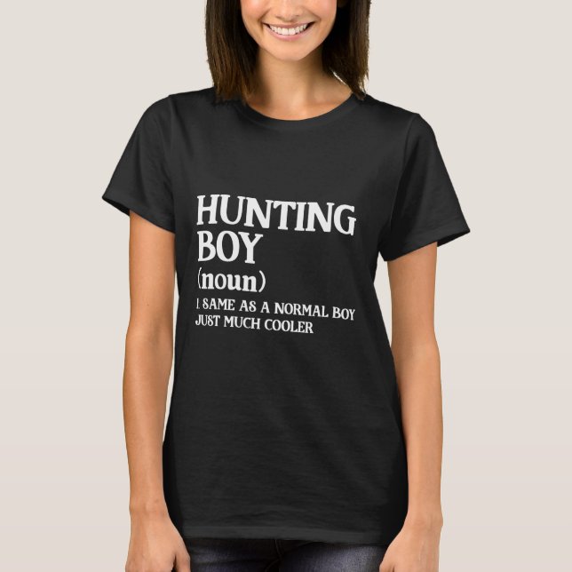 T-shirt Chasse Garçon Définition Même Qu'Un Garçon Normal  (Devant)