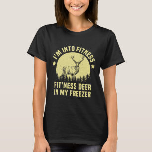 T-shirt Chasse Je suis en forme Deer Congélateur Drôle Cha