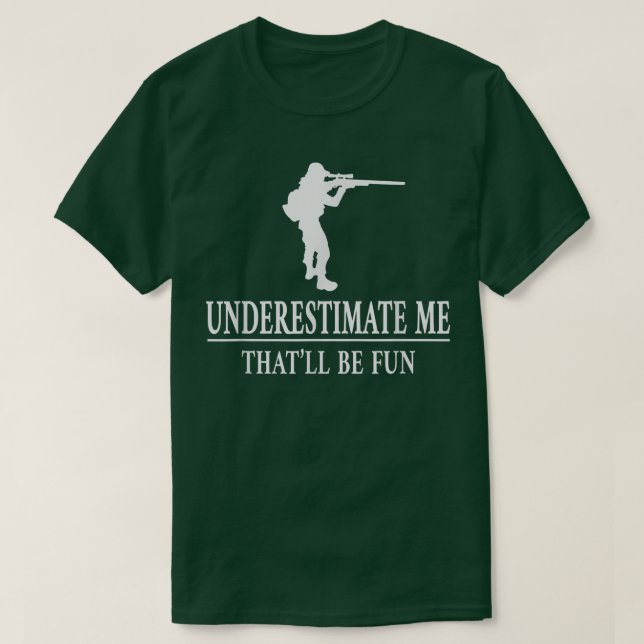 T-shirt Chasse Je Suis Sous-Estimée, Dames Autonomisation2 (Design devant)