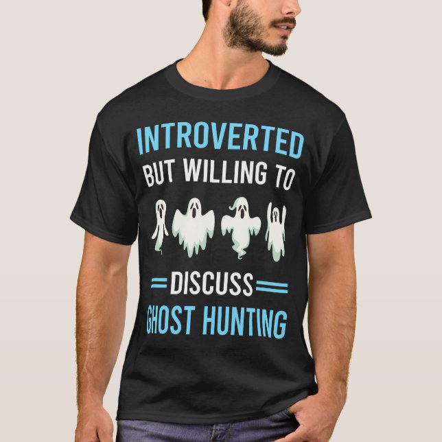 T-shirt Chasse paranormale de fantômes introvertis (Devant)