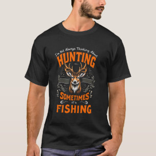 T-shirt Chasse Parfois C'est La Pêche Fan De Poisson Chass