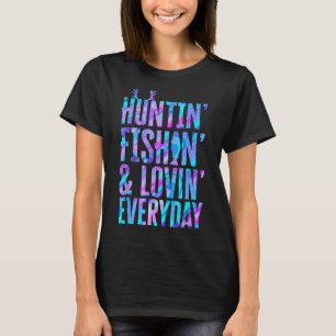 T-shirt Chasse Pêche Et Amour Tous Les Jours Chasse Pêche
