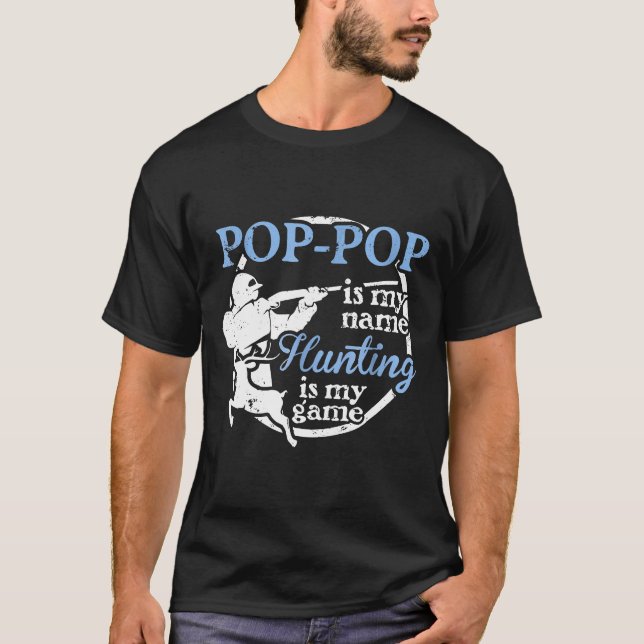 T-shirt Chasse Poppop Chemise Fête des pères Don De Son (Devant)