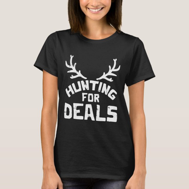 T-shirt Chasse Pour Les Deals Fun Black Friday (Devant)