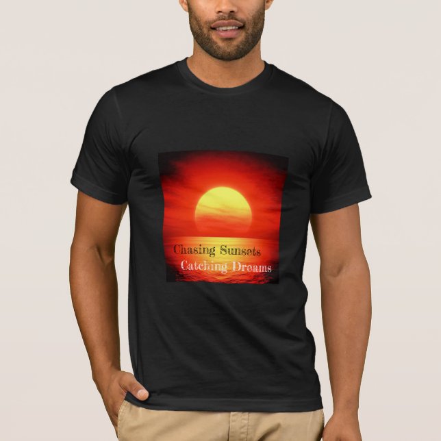 T-shirt Chasser les couchers de soleil, Attraper les rêves (Devant)