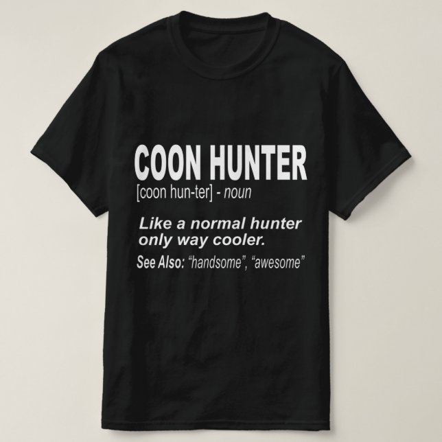 T-shirt Chasseur de cocons pour les gens qui chassent des  (Design devant)