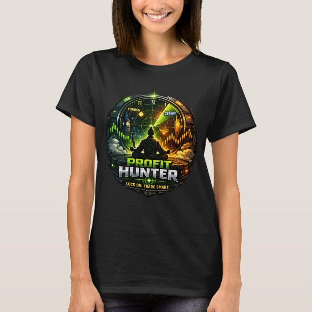 T-shirt Chasseur de profits - Trader Forex (Devant)