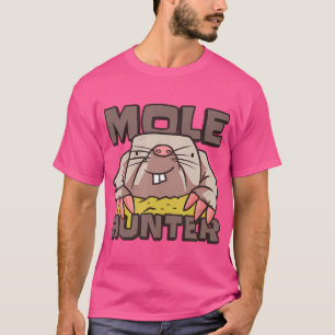 T-shirt Chasseur de taupes Taupe Rat creuseur