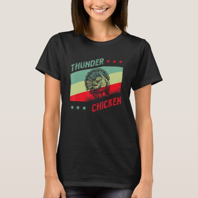 T-shirt Chasseur de Turquie pour poulet tonnerre (Devant)