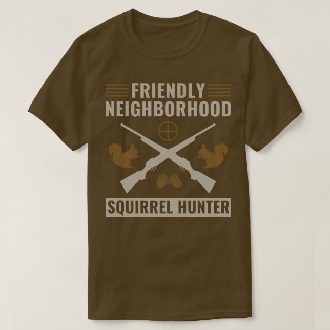 T-shirt Chasseur d'écureuils de quartier convivial Hun (Design devant)
