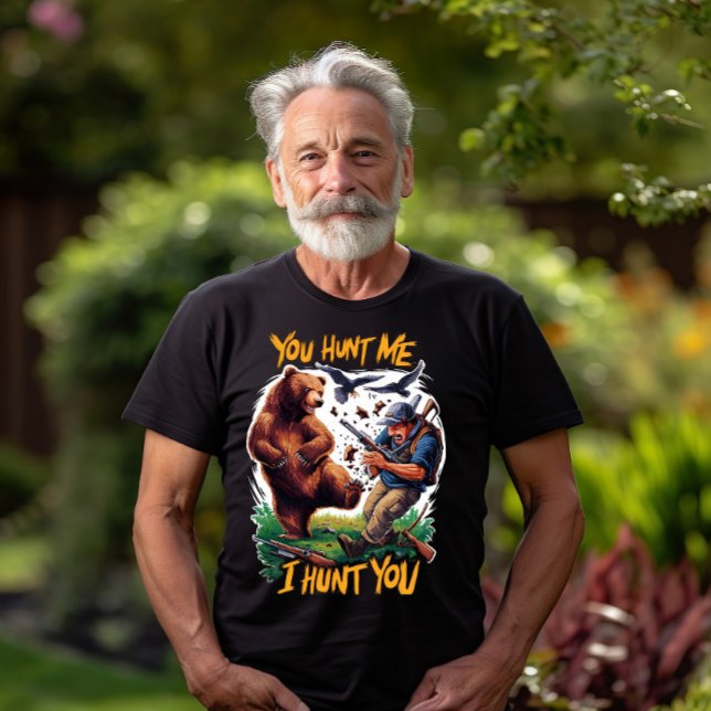 T-shirt Chasseur devient chasse Ours chasse humoristique (Créateur téléchargé)