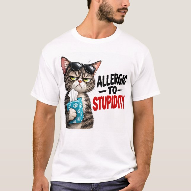 T-shirt Chat allergique à la stupidité (Devant)