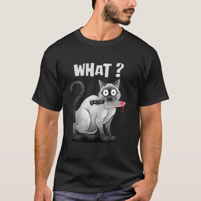 T-shirt Chat avec couteau drôle de chat mème tee chat quoi (Devant)