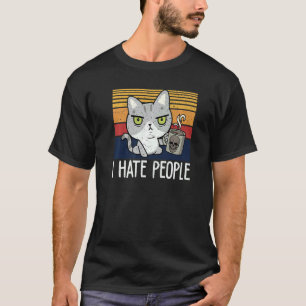 T-shirt Chat buvant du café et détestant les gens Je détes